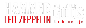 Hammer of the gods homenaje a led zeppelin